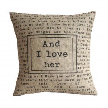 'And I Love Her' Pillow Cover 